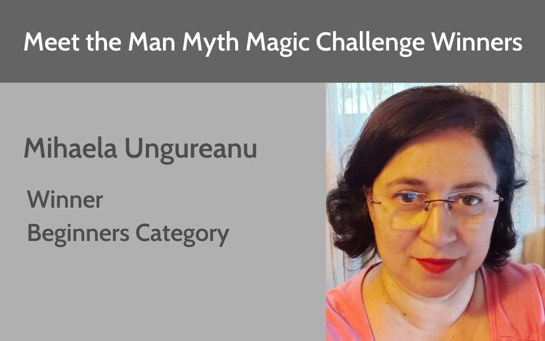 Man, Myth, Magic Challenge Winner – Beginner Category