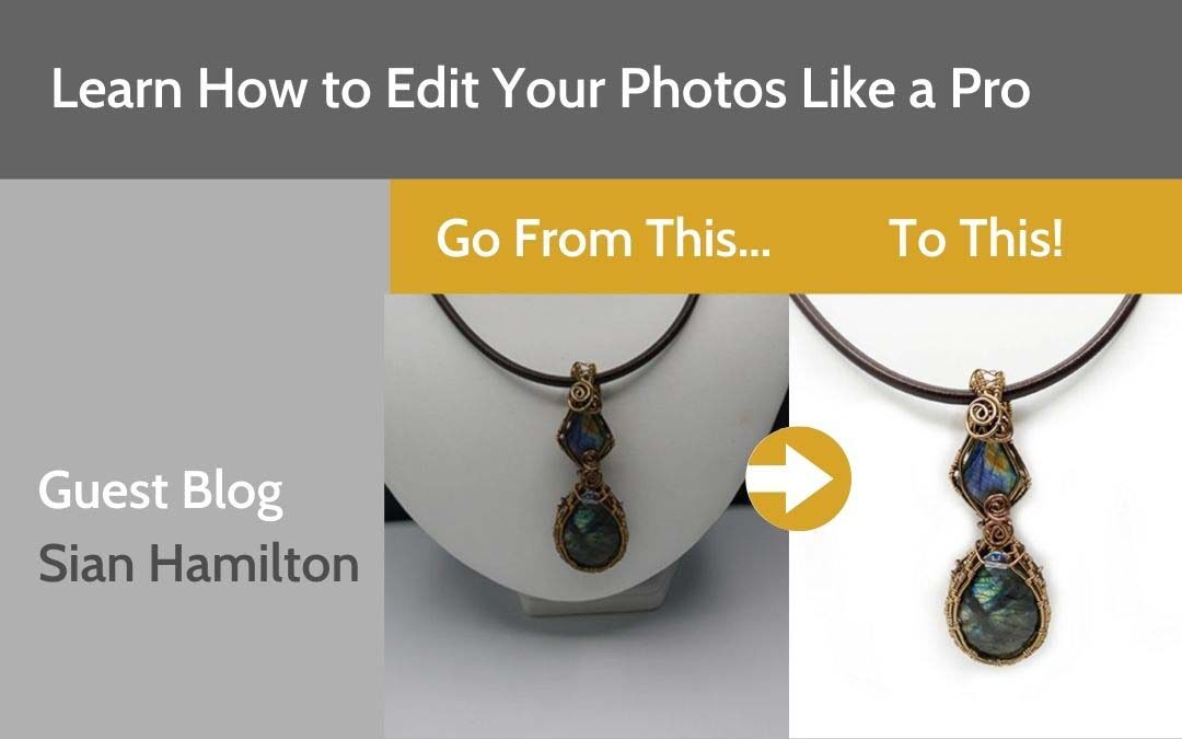 Learn How To Edit Your Photos like a Pro